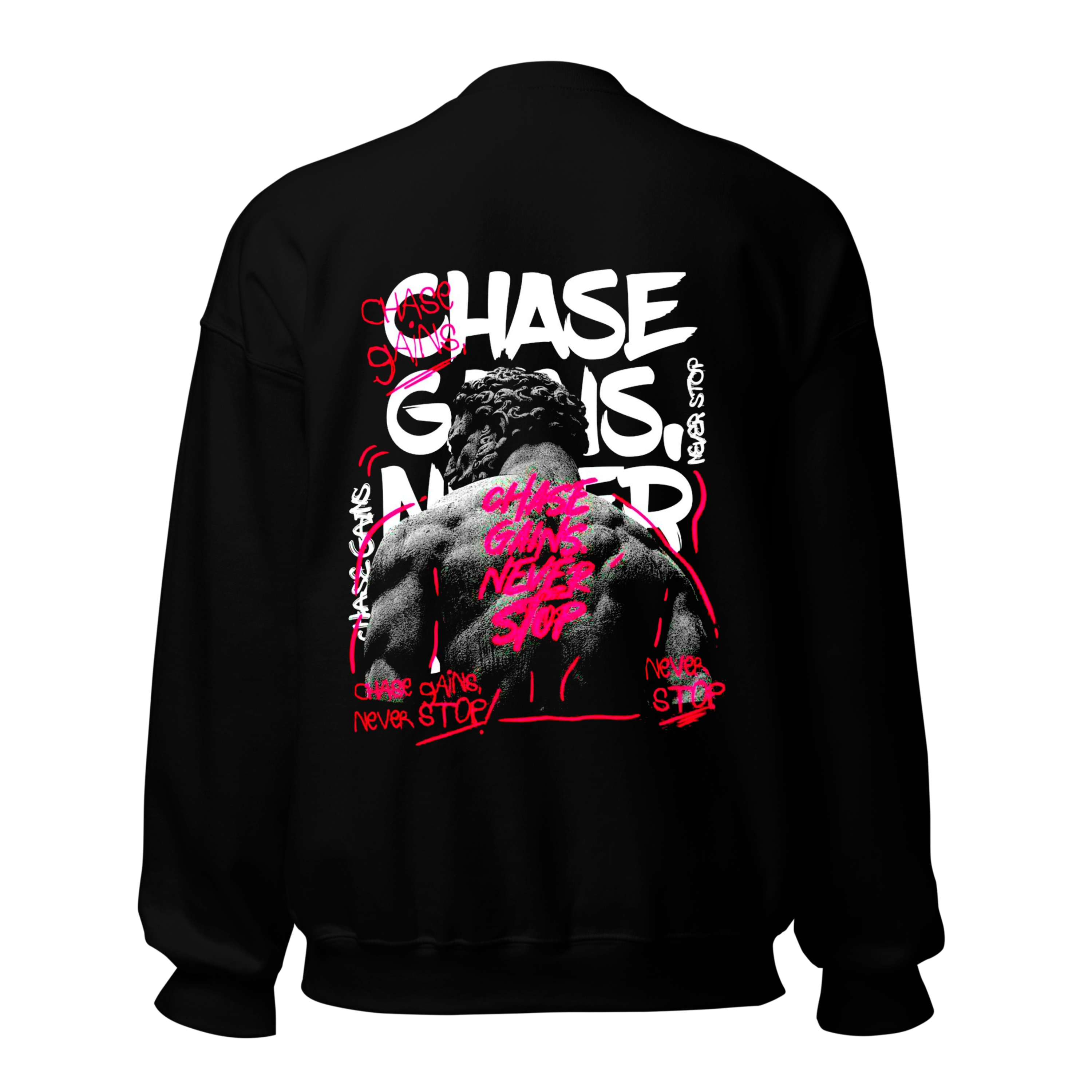 Chase Gains Never Stop Sweatshirt - Black Crewneck with Motivational Design